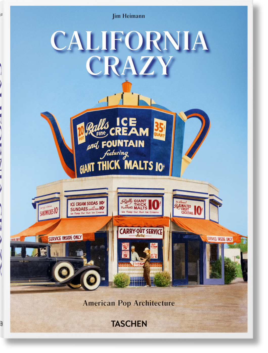 California Crazy. American Pop Architecture Book
