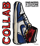 GRINMORE Sneakers X Culture: Collab Book